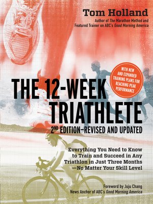 cover image of The 12 Week Triathlete-Revised and Updated
